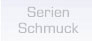 Serien Schmuck